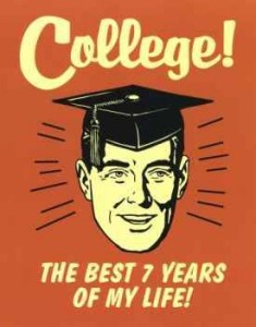 college_-_the_best_7_years_of_my_life